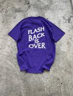 FLASHBACKǿ''FLASHBACK is OVER'' OVERSIZE T-Shirts PUR