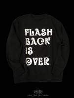 FLASHBACK2018SSǿFLASHBACK is OVER Oversize BLACK Sweat